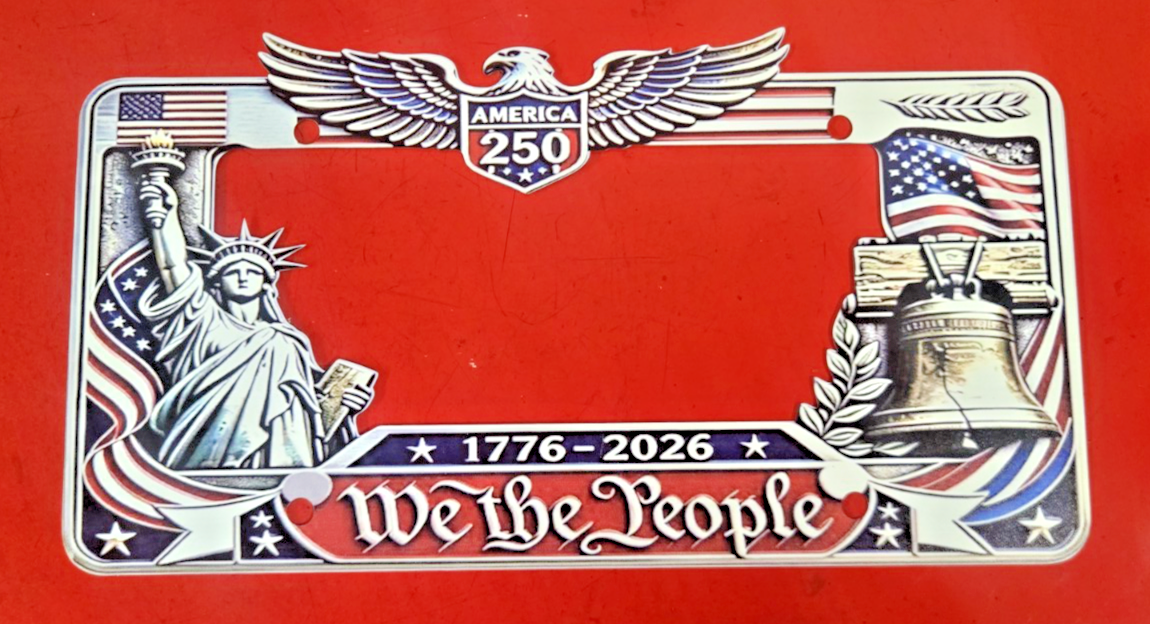 250th Anniversary Commemorative CAR License Plate Frame liberty statue bell#1277