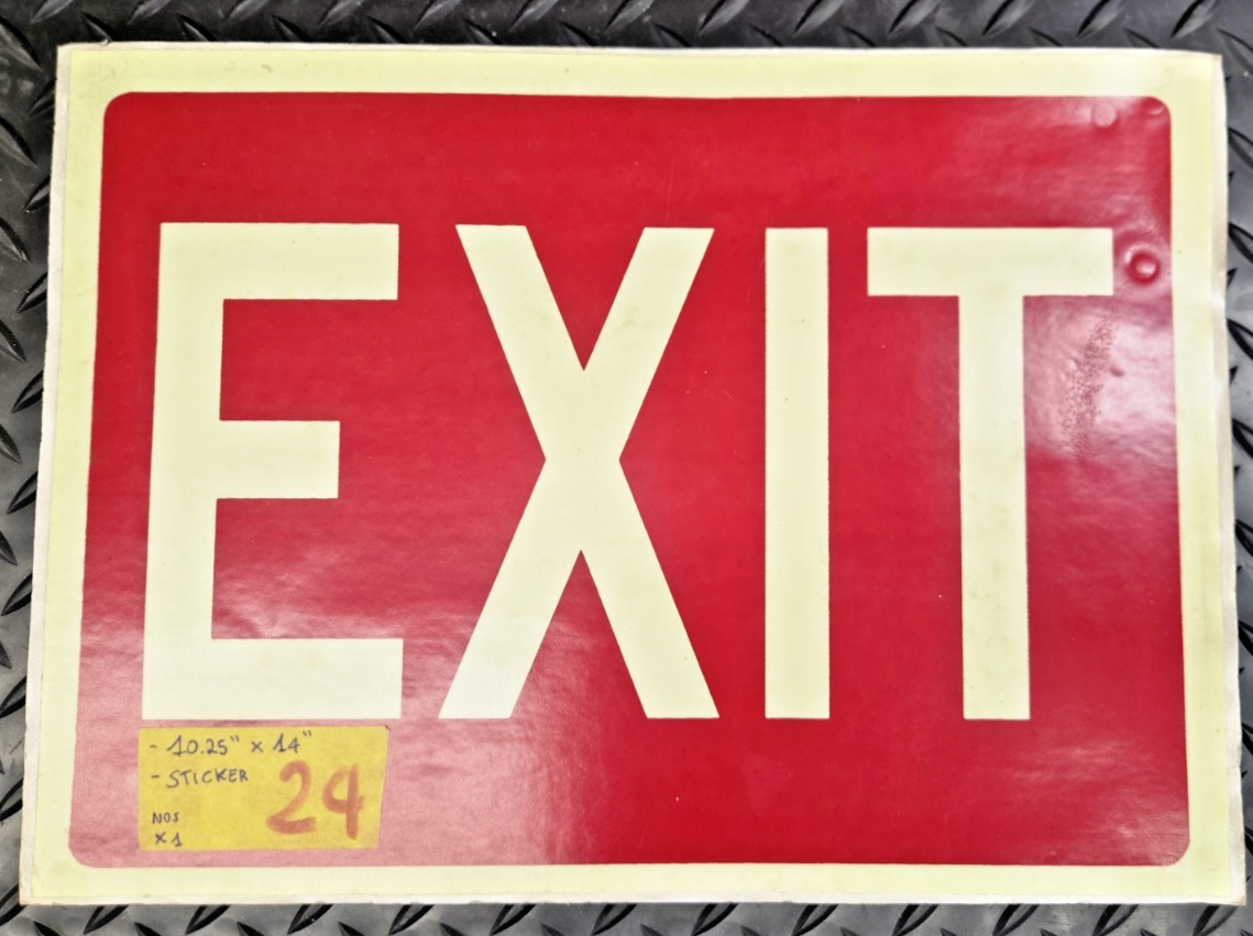 Exit  Sticker Sign 10x14 NOS SIGNS OF STORAGE  STICKER