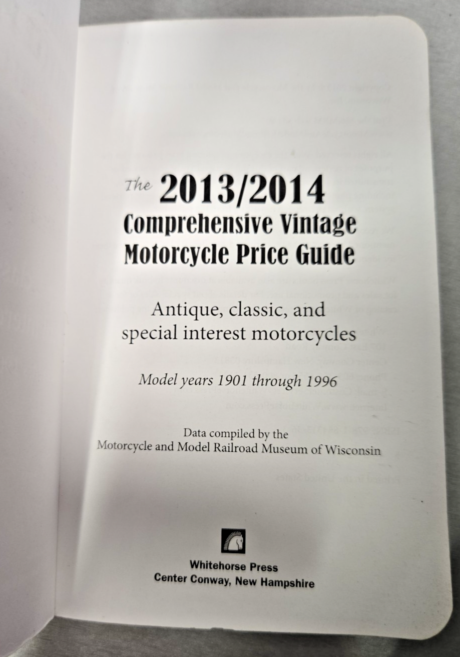 THE COMPREHENSIVE VINTAGE MOTORCYCLE PRICE GUIDE 2013 14 ALL Models #1128