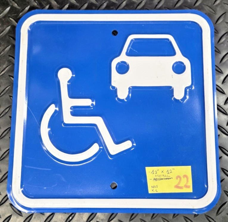 HANDICAP CAR PARKING SIGN DISABLE SIGN  12X12  METAL NOS HAS STORAGE SCUFFS