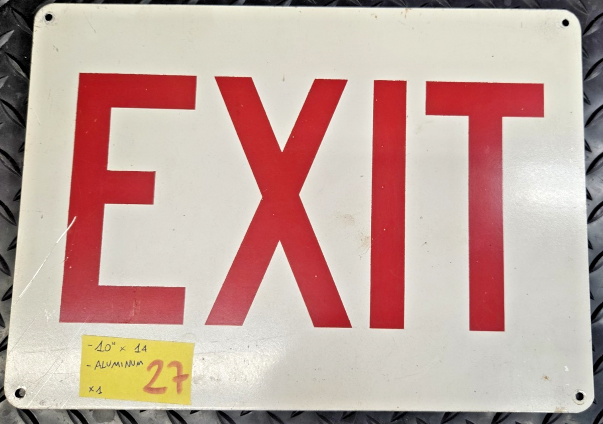 Exit Sign, 10x14 aluminum nos can have storage scuffs