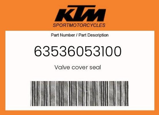 KTM OEM 63536053100 Valve cover gasket  #0511