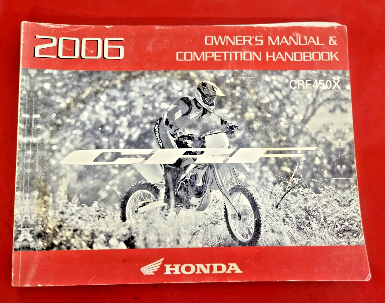 HONDA 2006 CRF450X OWNER'S MANUAL & COMPETITION HANDBOOK #0554