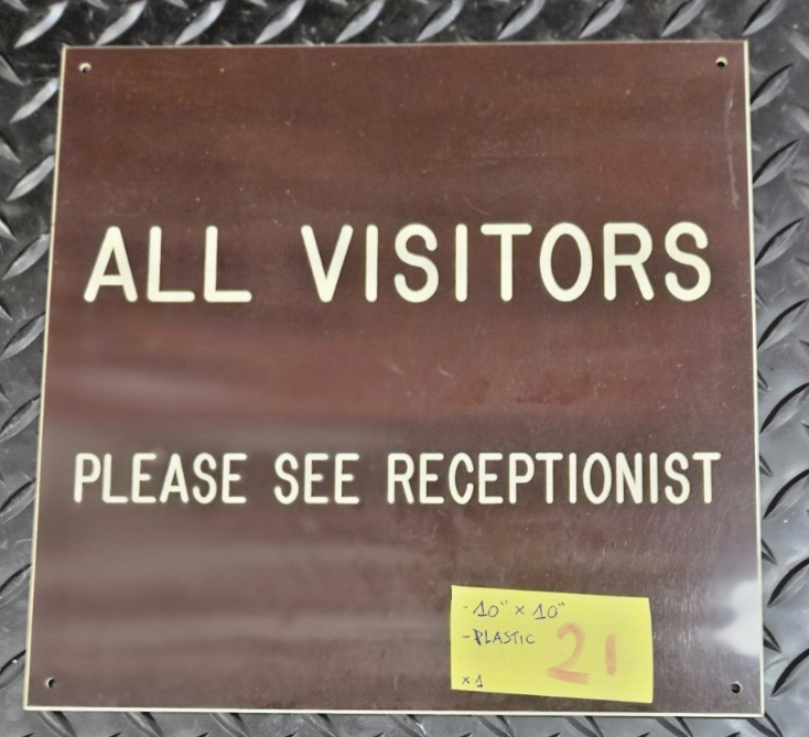 All Visitors Please See Receptionist   Sign PLASTIC 10X10