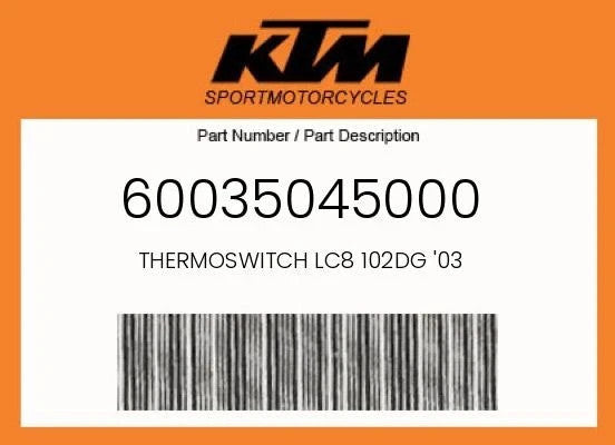 KTM Genuine Thermoswitch  950 990 LC8 - 60035045000  #0723